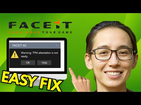 FACEIT TPM Attestation Not Ready Error On Windows 10 and 11 - EASY FIX ✅