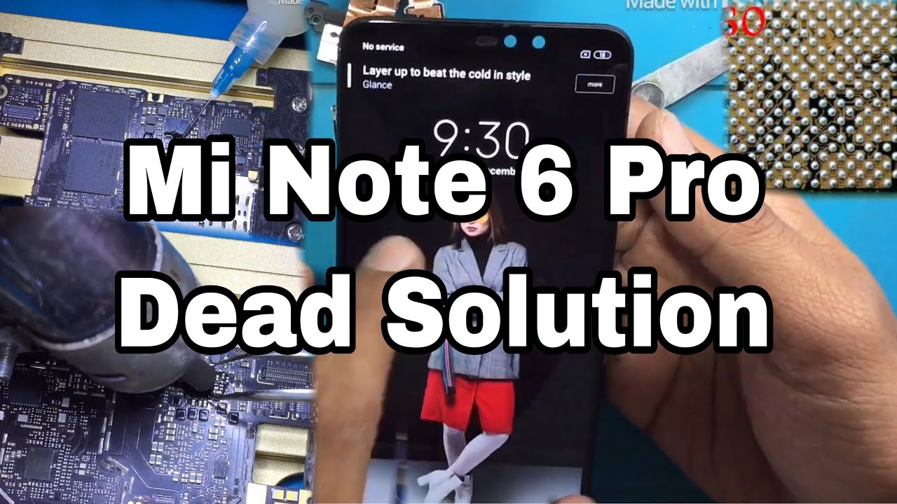 Mi Redmi Note 6 Pro Dead Solution 💯%[Hindi]
