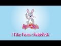 I Take Turns AudioBook Affies4Kids