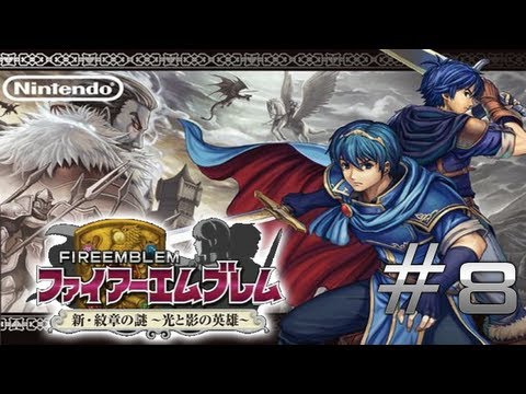 Let's Play Fire Emblem: New Mystery of the Emblem Part 8