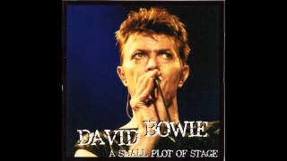 David Bowie - A Small Plot of Land (live)