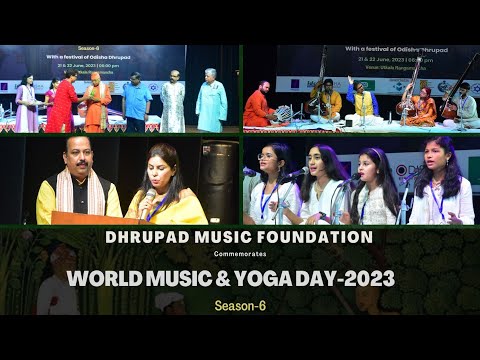 Dhrupad| World Music & Yoga Day 2023 (Season-6) Day-1| Dhrupad Music Foundation| Odisha Dhrupad|