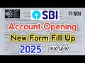 SBI New Account Opening Form Fill Up 2025 SBI Account Opening Form Filling Sample