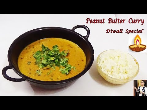 Peanut butter curry recipe - Peanut Coconut curry recipe - Gravy for any dish - Shraddhasingh