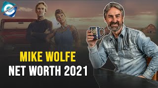 What is American Pickers Mike Wolfe's net worth