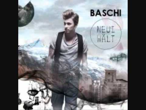 Baschi - Ha di nit vergässa