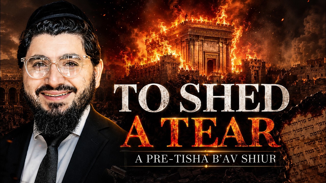To Shed a Tear | Rabbi David Rubinoff | Devarim 5786