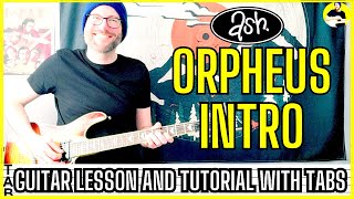 Ash - Orpheus Intro Guitar Lesson | Tab | Tutorial