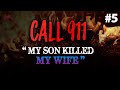 He Finds Out His SON Killed His Wife | 4 REAL Disturbing 911 Calls #5