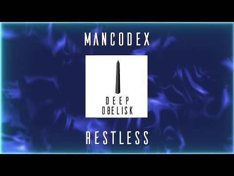 Mancodex - Restless