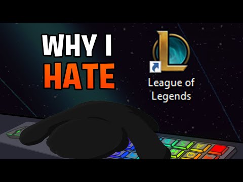 Why I Hate League of Legends