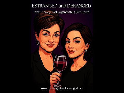 Estranged and Deranged Ep 4 When Estrangement Steals the Grandkids Too  001