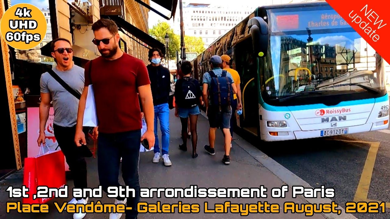 ????Paris 4K Walker lParis walking tour l Place Vendôme - Galeries Lafayette Haussmann l20 August 2021