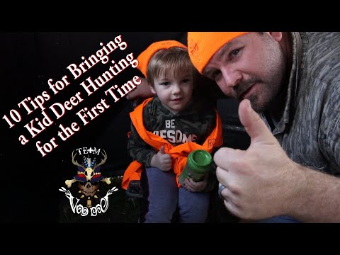 10 tips when bringing a child deer hunting.