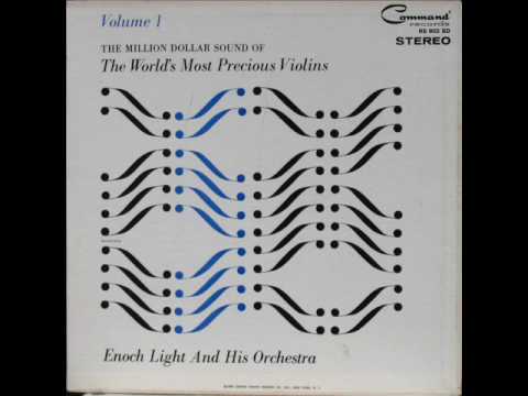 Enoch Light And His Orchestra - Easy To Love