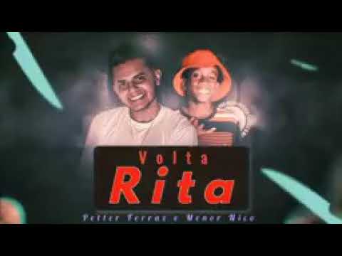 Menor Nico e petter ferraz - volta Rita #rita