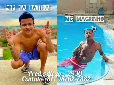 pop na batida e MC magrinho remix brega funk