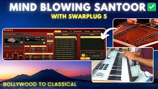 How to Create Realistic Santoor with SWARPLUG | EP 10 | Hindi (Auto Dubbed in English)