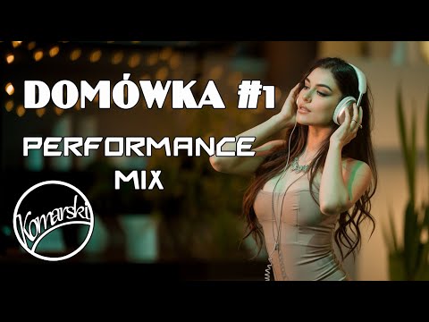 Komarski - Domówka #1 - Próbny performance mix.