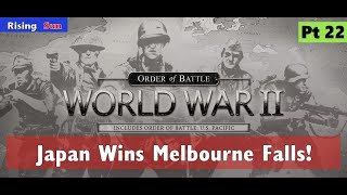 ๐
Japan Wins - Melbourne Falls! Order of Battle Rising Sun Pt 22 | Patrik