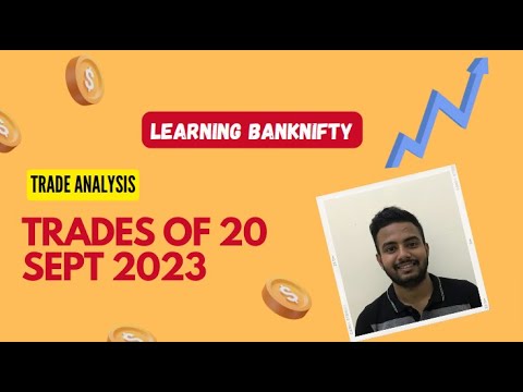 Learning Bank Nifty  | Trade Recap | September 20 | 2023