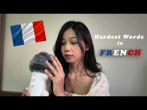 ASMR 🇫🇷 A Thai Girl Try to Pronounce The Hardest French Words 🥐🐿️🐣