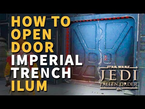 How to Open Ilum Imperial Trench Closed Door Star Wars Jedi Fallen Order