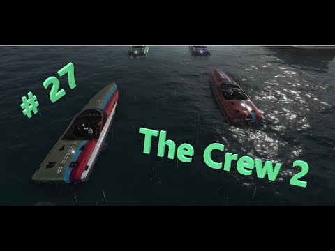 The Crew 2: Power Boat Rennen mit HIGH Speed übers Wasser Deutsch # Part 27 mit Hegellinchen