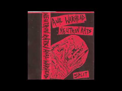 Neutron Rats - Anal Warhead SPLIT