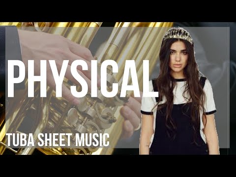 Tuba Sheet Music: How to play Physical by Dua Lipa