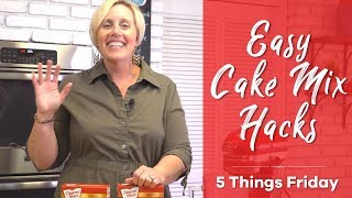 Easy Store Bought Box Cake Mix Hacks 🍰 5 Things Friday