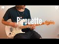 Pirouette - TOPS (Guitar Cover)