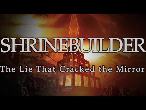 SHRINEBUILDER - The Lie That Cracked the Mirror