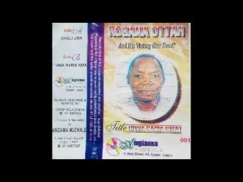Rogana Ottah And His Victory Stars Band - Uwa Nama Nma ©2001