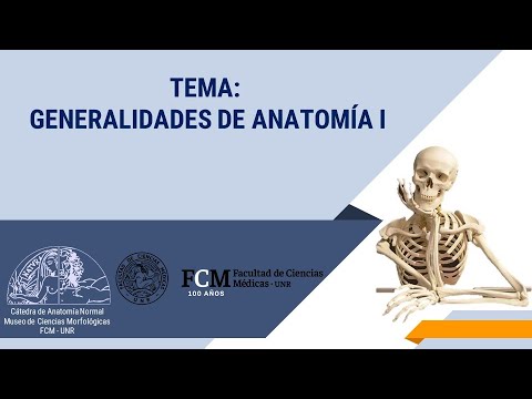 Generalities of Normal Anatomy. Part 1