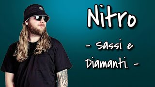 Nitro - Sassi e Diamanti [Lyrics]