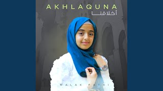 Download lagu Akhlaquna mp3