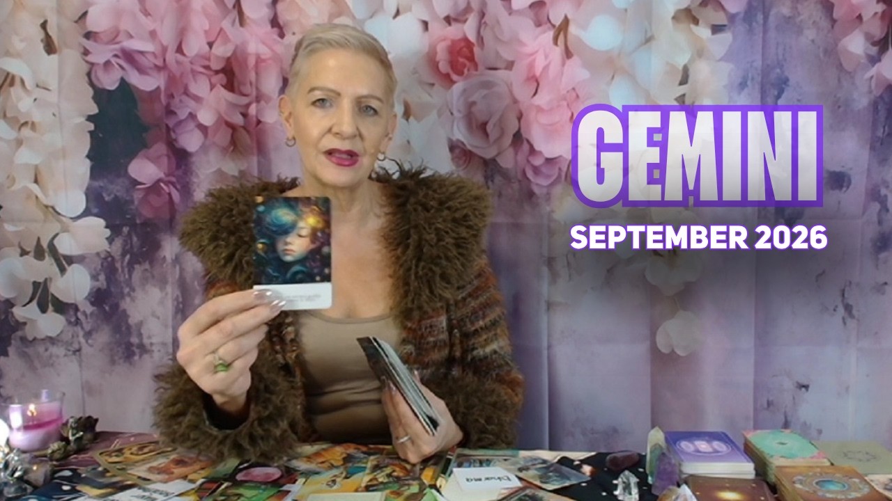 GEMINI SEPTEMBER 2026 The Moment You Let Go, Everything Changed