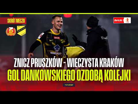 SKRÓT: ZNICZ PRUSZKÓW - WIECZYSTA KRAKÓW. SZALONY MECZ W PRUSZKOWIE. BETCLIC 1 LIGA - 20. KOLEJKA