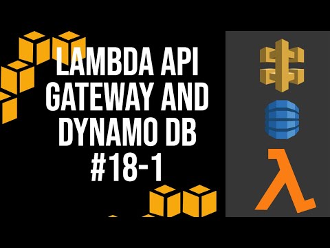 AWS Serverless Lambda api gateway and dynamo DB 01