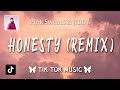 Honesty Jersey Club Remix Pink Sweat Lyrics