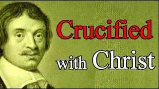 Crucified with Christ / Christian Audio Books (excerpt) - Robert Leighton