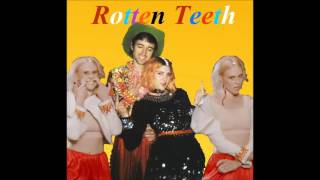 New Indie Spotlight: Holychild (Feat Kate Nash) - Rotten Teeth