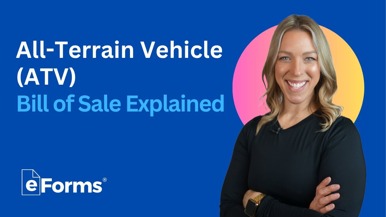 All-Terrain Vehicle (ATV) Bill of Sale Explained
