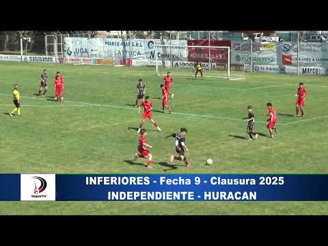 INDEPENDIENTE VS HURACÁN - FECHA 9 - CLAUSURA 2025 - FÚTBOL INFANTIL (LIGA INTERPROVINCIAL)