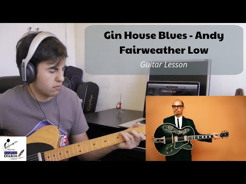 Gin House Blues - Andy Fairweather Low/Amen Corner |GUITAR LESSON| How to play| + Variations at end|