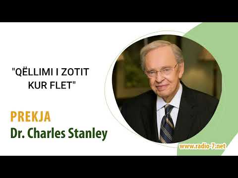 Dr. Charles Stanley - Qëllimi I Zotit kur flet, Pjesa 2