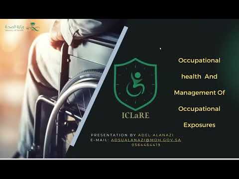 Occupational Health Program ICLaRE Workshop-Speaker: Adel Alanazi