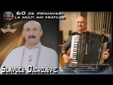 Slavuce Djordjevic 60 DE PRIMAVERI
