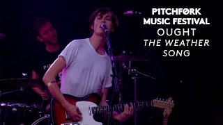 Ought perform "The Weather Song" - Pitchfork Music Festival 2015